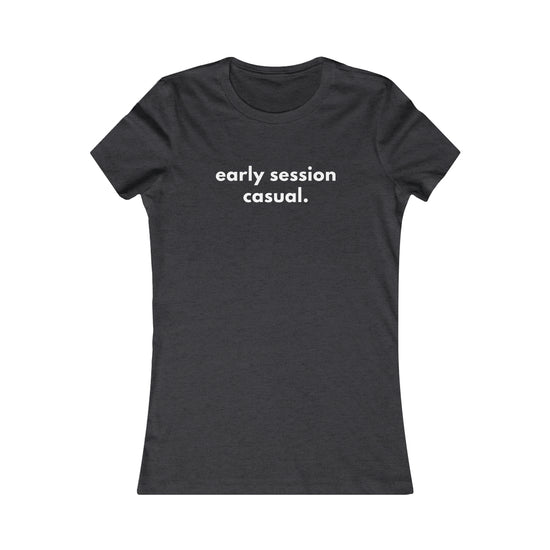 Early Session Women&